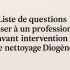 Liste de questions à poser à un professionnel avant intervention de nettoyage diogène